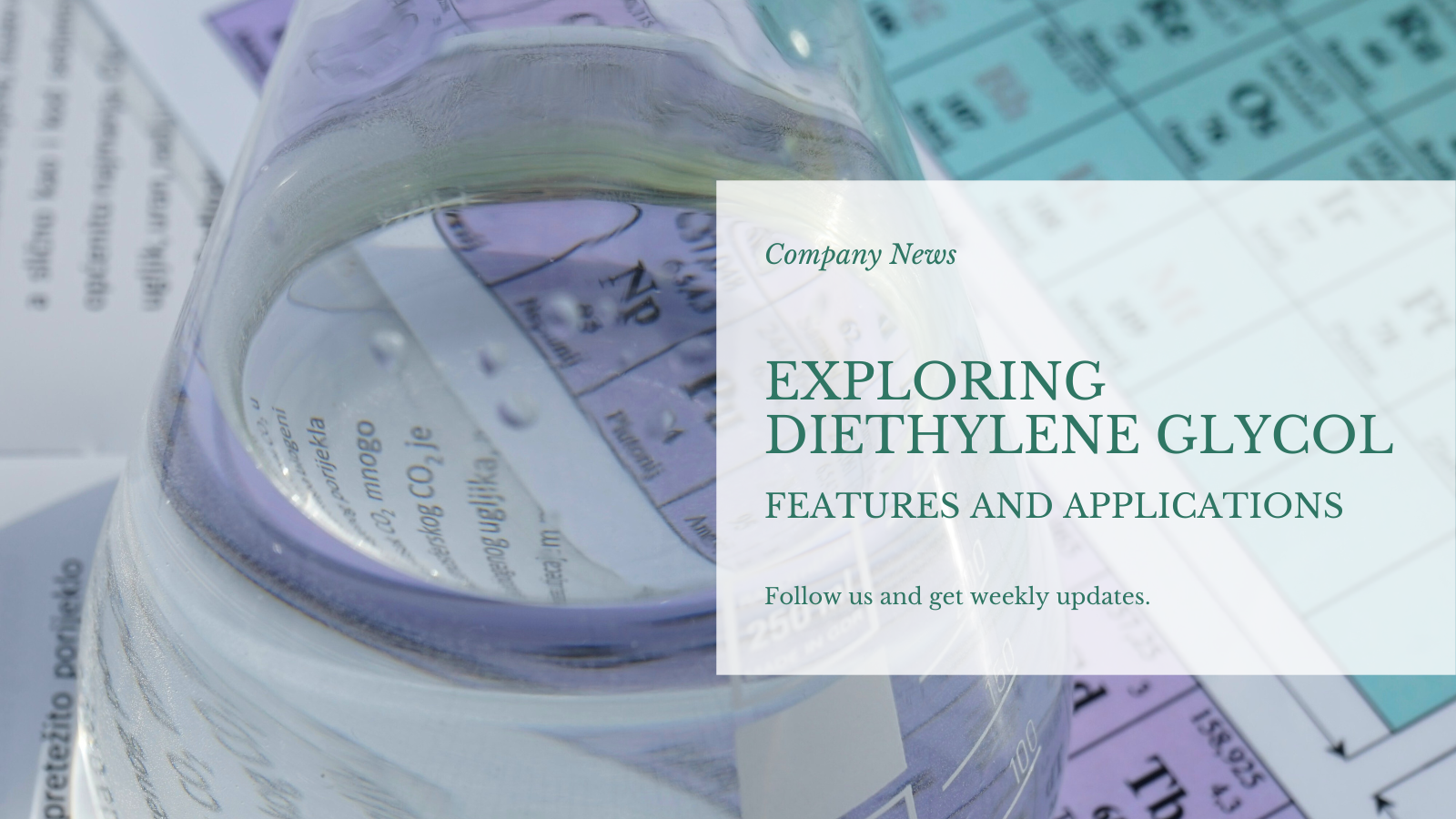 Onderzoek naar diethyleenglycol: kenmerken en diverse toepassingen