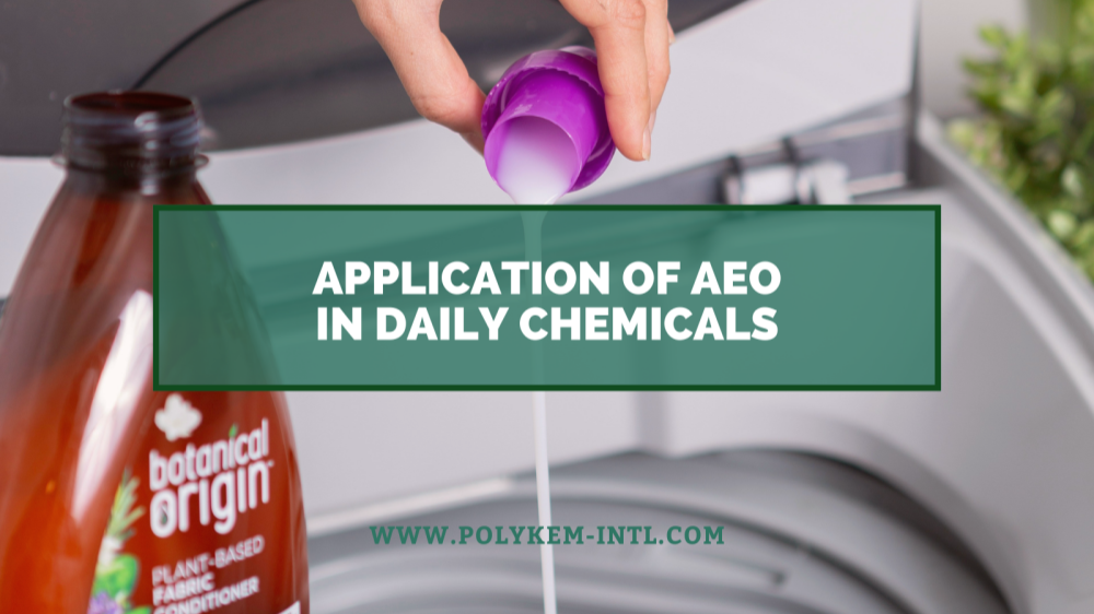 Van grondstof tot eindproduct, toepassing van Lauryl Alcohol Ethoxylaat (AEO) in dagelijkse chemicaliën